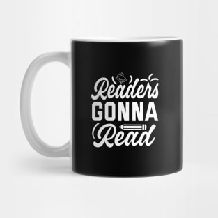 Readers gonna read Mug